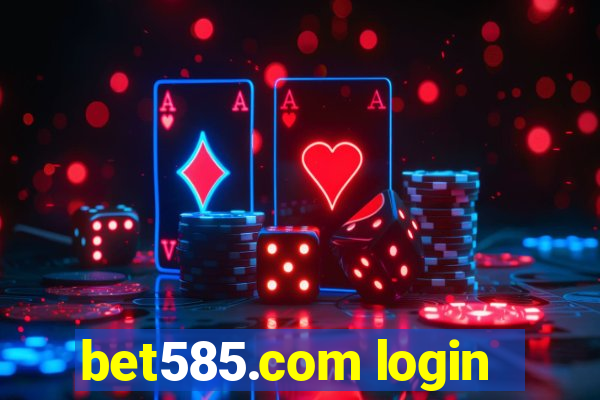 bet585.com login